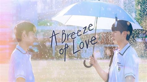 a breeze of love kissasian|A Breeze of Love (2023) .